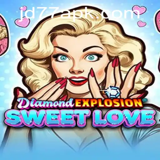 DiamondExplosionSweetLove: A New Gaming Adventure with jd77.com